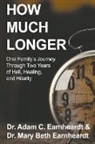 Adam Earnheardt, Mary Beth Earnheardt - How Much Longer