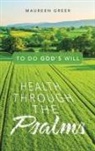 Maureen Greer - Health Through the Psalms