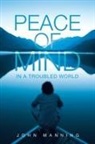 John Manning - Peace of Mind In a Troubled World