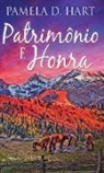 Pamela D. Hart - Patrimônio e Honra