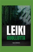 Sanna Soininen - Leiki kuollutta