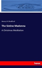 Amory H. Bradford - The Sistine Madonna