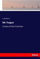 Frank Norris - Mc Teague