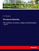 H. P. Blavatsky - The Secret Doctrine