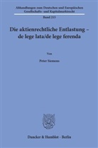 Peter Siemens - Die aktienrechtliche Entlastung - de lege lata-de lege ferenda.