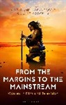Julie Assouly, Marianne Kac-Vergne, Julie Assouly, Marianne Kac-Vergne, Kac-Vergne Marianne, Claire Nally - From the Margins to the Mainstream