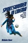 Nicholas Chare, Chare Nicholas - Sportswomen in Cinema