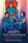 Julia S. Jordan-Zachery, Jordan-Zachery Julia S. - Erotic Testimonies