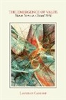 Lawrence Cahoone - Emergence of Value