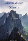 Martin Walser - Säntis