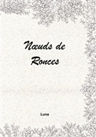 Luna Ipse - Noeuds de ronces