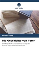 Lucía Barros - Die Geschichte von Peter