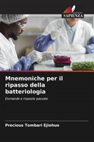 Precious Tombari Ejiohuo - Mnemoniche per il ripasso della batteriologia