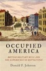 Donald F Johnson, Donald F. Johnson - Occupied America