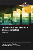 María Cosme Avelino, Orlando Suárez Leandro - Leadership dei presidi e clima scolastico