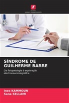 Ines Kammoun, Sana Sellami - SÍNDROME DE GUILHERME BARRE
