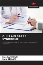 Ines Kammoun, Sana Sellami - GUILLAIN BARRE SYNDROME