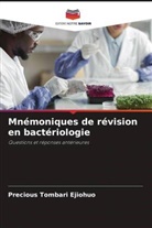 Precious Tombari Ejiohuo - Mnémoniques de révision en bactériologie
