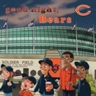 Brad M Epstein, Brad M. Epstein, Curt Walstead - Good Night Bears