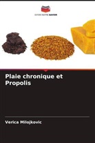 Verica Milojkovic - Plaie chronique et Propolis