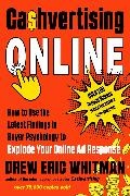 Drew Eric Whitman, Drew Eric (Drew Eric Whitman) Whitman, Whitman Drew Eric - Cashvertising Online How to Use the Latest Findings in Buyer Psychology to Explode Your