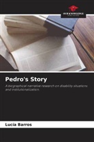 Lucía Barros - Pedro's Story