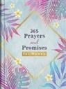 Barbour Staff (COM), Compiled By Barbour Staff - 365 Prayers and Promises for Women