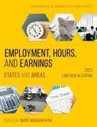 Mary Ryan, Mary Meghan Ryan, Mary Meghan Ryan, Ryan Mary Meghan - Employment, Hours, and Earnings 2023