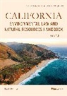 Theda Braddock, Braddock Theda - California Environmental Law and Natural Resources Handbook