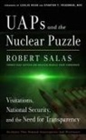 Robert Salas, Robert (Robert Salas) Salas - Uaps and the Nuclear Puzzle