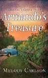 Melody Carlson - Armando's Treasure