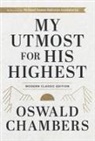 Oswald Chambers, Macy Halford - My Utmost for His Highest