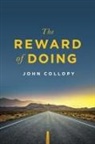 John Collopy - The Reward of Doing