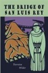 Thornton Wilder - The Bridge of San Luis Rey