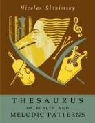 Nicolas Slonimsky - Thesaurus of Scales and Melodic Patterns
