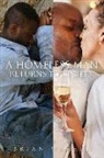 Brian Warren - A Homeless Man Returns to Society