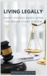 Joy Bose, Siva Prasad Bose - Living Legally