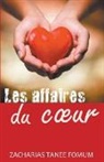 Zacharias Tanee Fomum - Les Affaires du C¿ur