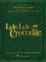Benj (COP)/ Paul Pasek - Lyle, Lyle, Crocodile