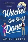 M. H, Molly Harper - Witches Get Stuff Done