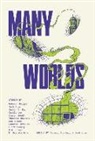 Rebekah Bergman, Josh Eure, Cadwell Turnbull, Josh Eure, Cadwell Turnbull - Many Worlds