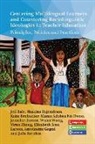 Jeff Bale, Katie Brubacher, Jennifer Burton, Antoinette Gagne, Julie Kerekes, Elizabeth Jean Larson... - Centering Multilingual Learners and Countering Raciolinguistic Ideologies in Teacher Education