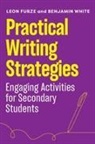 Leon Furze, Furze Leon, Benjamin White - Practical Writing Strategies