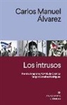 Carlos Manuel Alvarez - Intrusos, Los