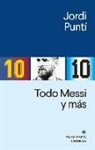 Jordi Punti - Todo Messi