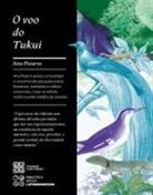 Ana Pizarro - O voo do Tukui