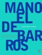 Manoel de Barros - Manoel de Barros - Encontros