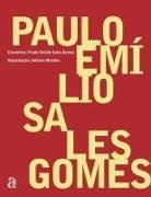 Paulo Emilio Gomes - Paulo Emilio Sales Gomes - Encontros
