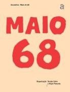 Sergio Cohn - Maio de 68 - Encontros
