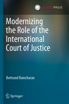 Bertrand Ramcharan - Modernizing the Role of the International Court of Justice
